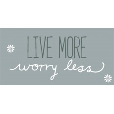 Magnet - Ib Laursen "Live more worry less"