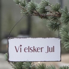 Metalskilt "Vi elsker jul" - Ib Laursen