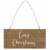 Træskilt "Cosy Christmas" - Ib Laursen