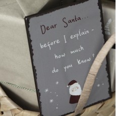 Metalskilt "Dear Santa before I explain - " - Ib Laursen