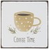Metalskilt "Coffee time" - Ib Laursen