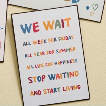 Metalskilt "We wait all week for Friday" - Ib Laursen