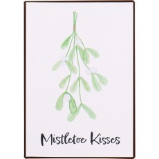Metalskilt "Mistletoe Kisses" - Ib Laursen